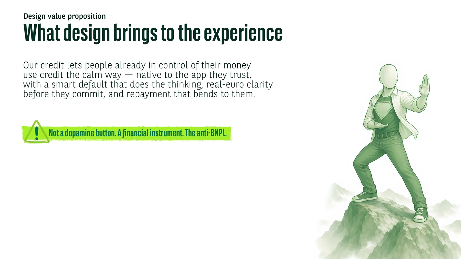 What design brings to the experience